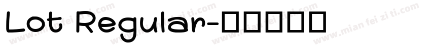 Lot Regular字体转换